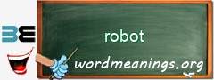 WordMeaning blackboard for robot